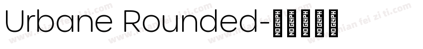 Urbane Rounded字体转换